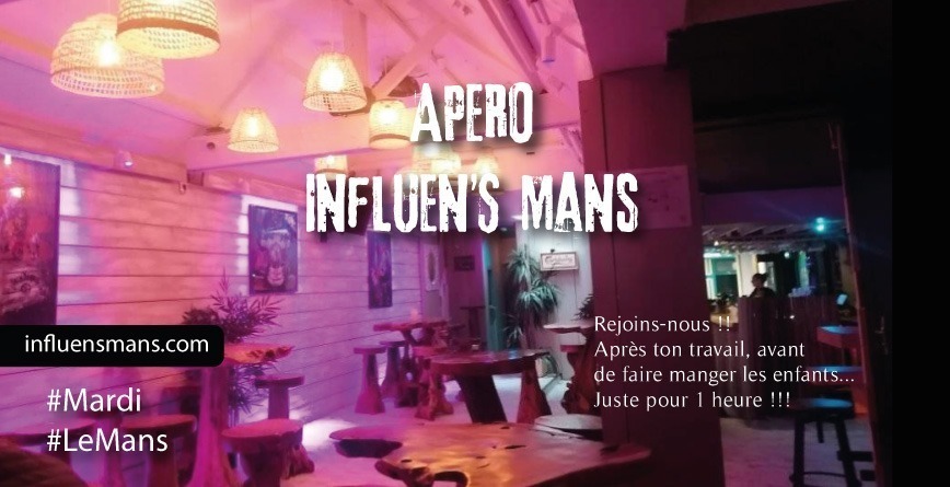 Apero Influen’S Mans !!