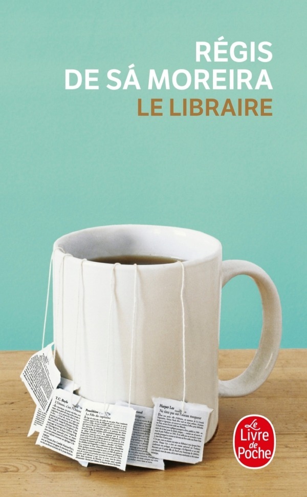 Le libraire de Régis de Sà Moreira