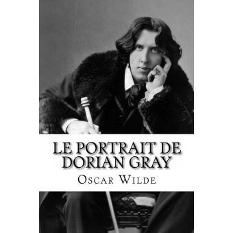 Le portrait de Dorian Gray de Oscar Wilde