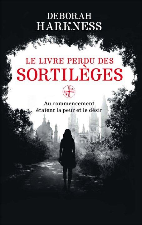 Le livre perdu des sortilèges de Deborah Harkness