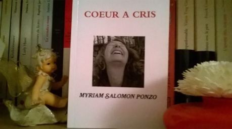 Coeur à cris de Myriam Salomon Ponzo