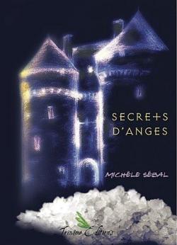 Secrets d'anges de Michèle Sebal