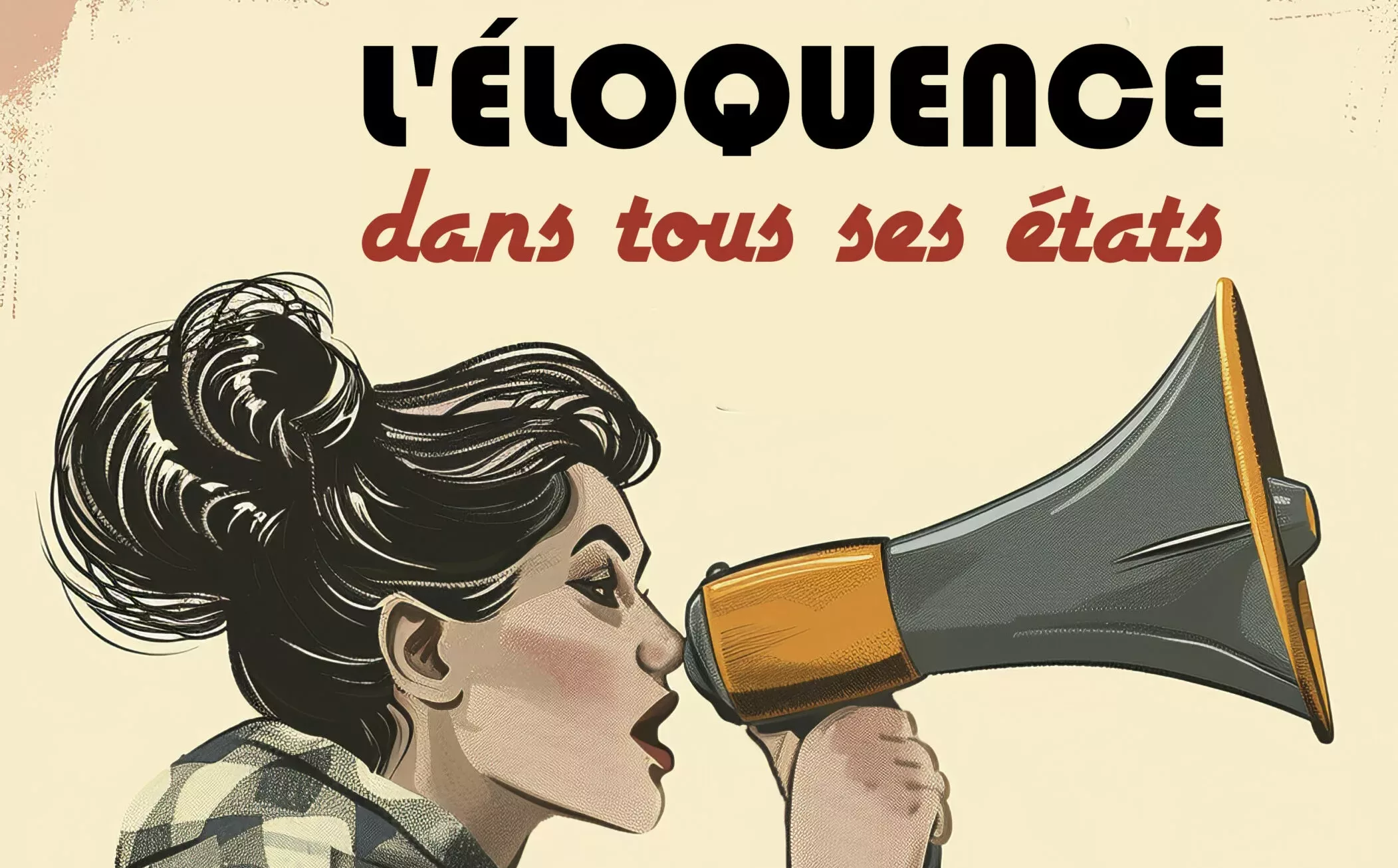 Une soirée autour de l’Éloquence, La Comédie, Le Mans
