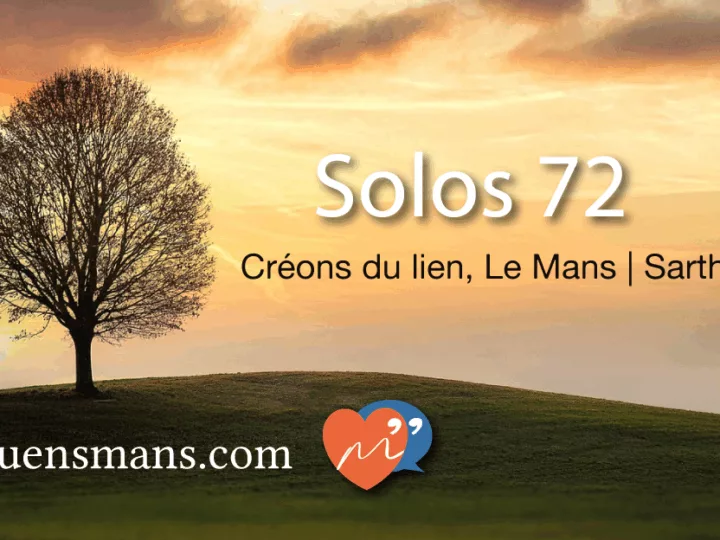 « Solos du 72 » pour lutter contre la solitude
