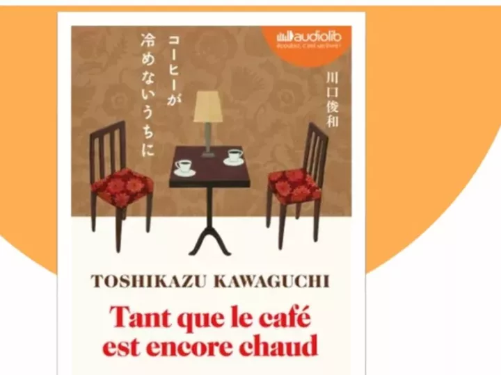 Lecture Commune : « Tant que le café est encore chaud » de Toshikazu Kawaguchi